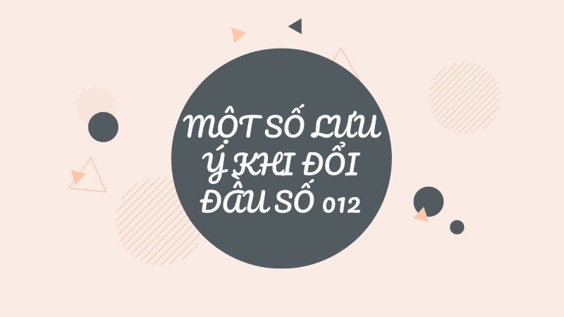Bạn cần phải cập nhật lại danh bạ của mình sau khi chuyển đổi đầu số